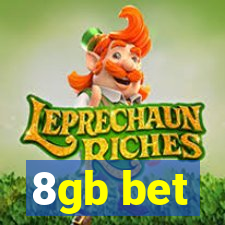 8gb bet